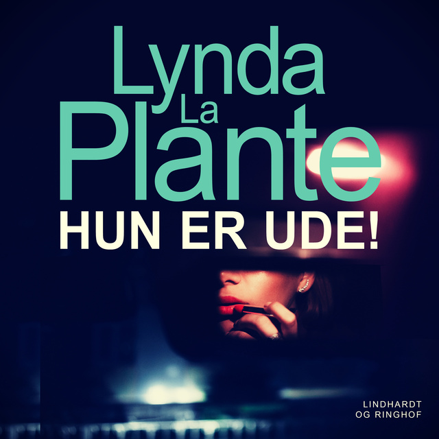 Lynda La Plante - Hun er ude!