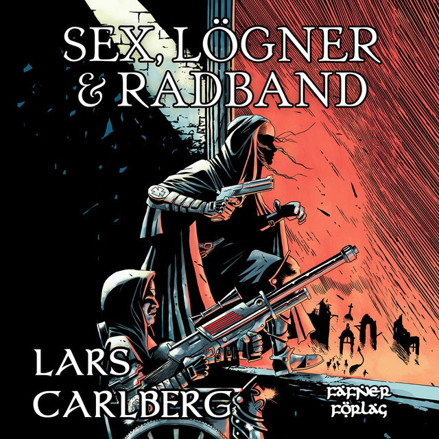 Lars Carlberg - Sex, lögner och radband