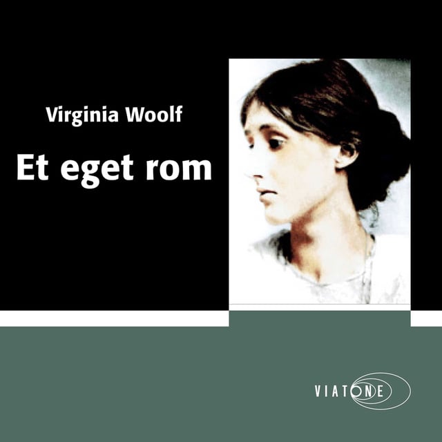 Virginia Woolf - Et eget rom