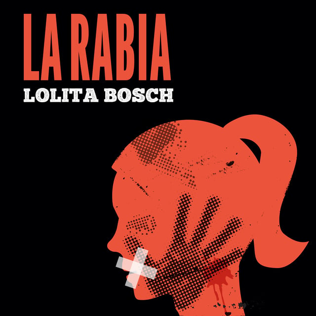 Lolita Bosch Sans - La rabia