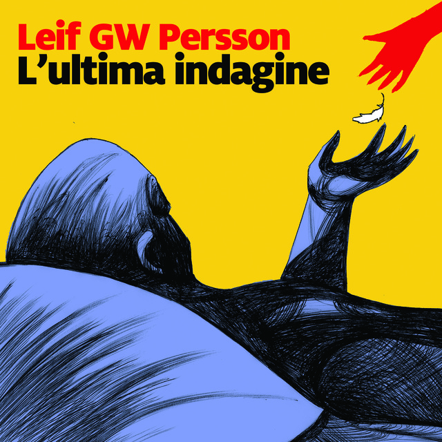 Leif G.W. Persson - L'ultima indagine