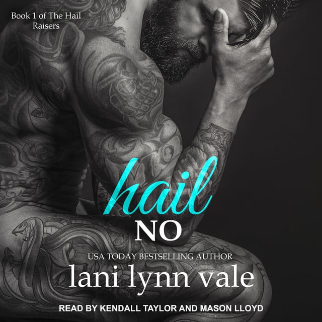 Lani Lynn Vale - Hail No