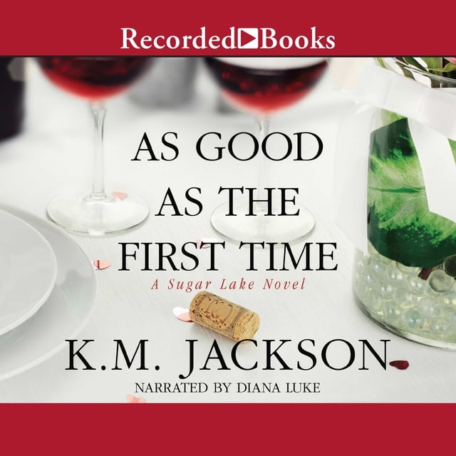 K.M. Jackson - As Good as the First Time