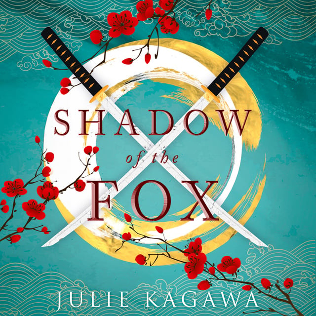 Julie Kagawa - Shadow Of The Fox