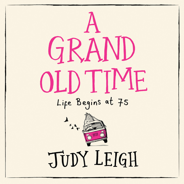 Judy Leigh - A Grand Old Time