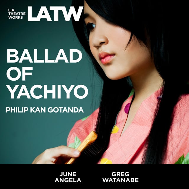 Philip Kan Gotanda - Ballad of Yachiyo