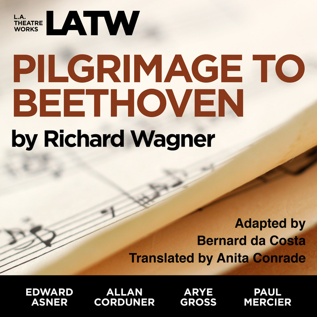 Richard Wagner, Bernard da Costa - Pilgrimage to Beethoven