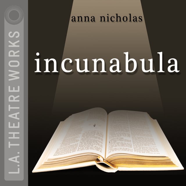 Anna Nicholas - Incunabula