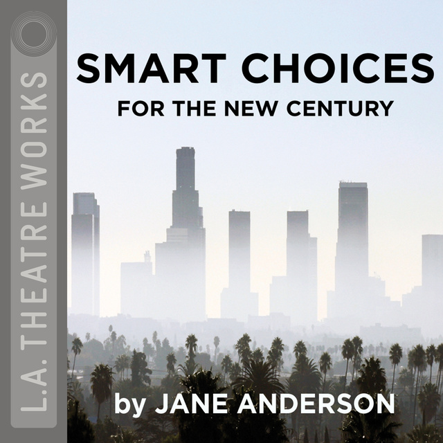 Jane Anderson - Smart Choices for the New Century