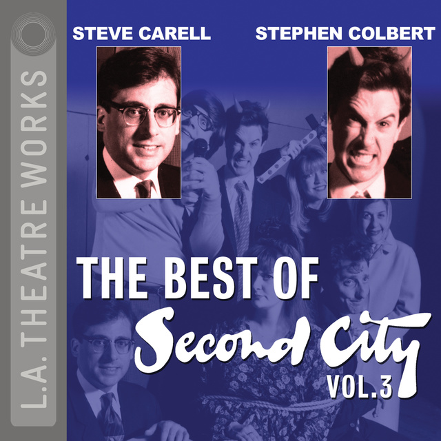 Second City: Chicago's Famed Improv Theatre - The Best of Second City: Vol. 3