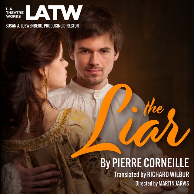 Pierre Corneille - The Liar