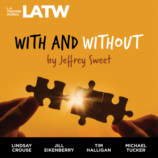 Jeffrey Sweet - With and Without