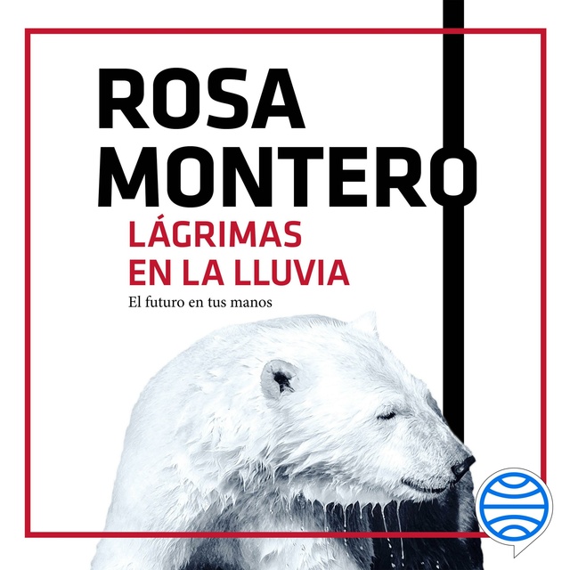 Rosa Montero - Lágrimas en la lluvia
