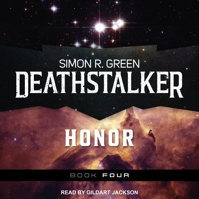 Simon R. Green - Deathstalker Honor
