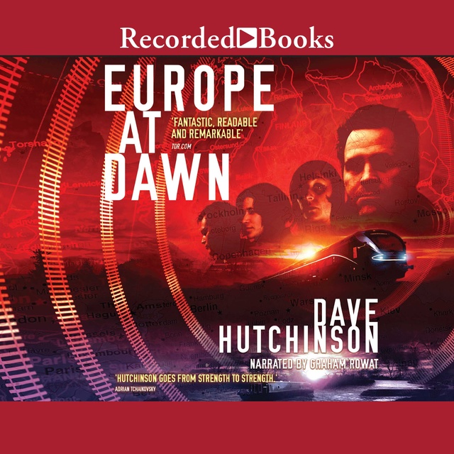 Dave Hutchinson - Europe at Dawn
