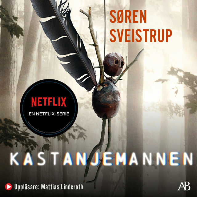 Søren Sveistrup - Kastanjemannen