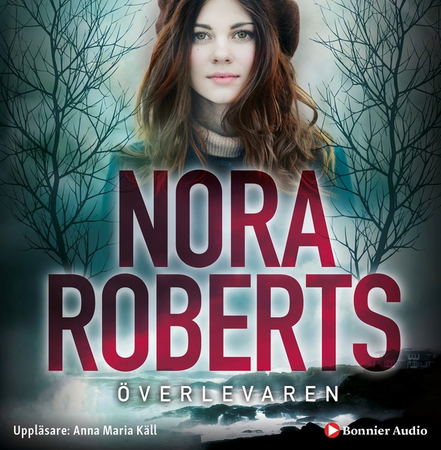 Nora Roberts - Överlevaren