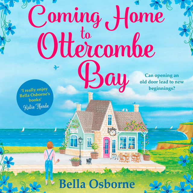 Bella Osborne - Coming Home to Ottercombe Bay