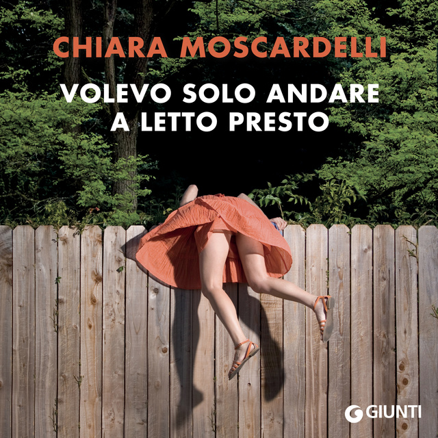 Chiara Moscardelli - Volevo solo andare a letto presto
