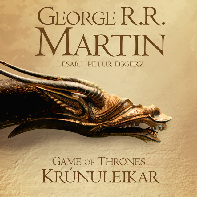George R.R. Martin - Game of Thrones — Krúnuleikar
