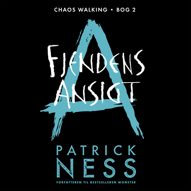 Patrick Ness - Chaos Walking (2) - Fjendens ansigt