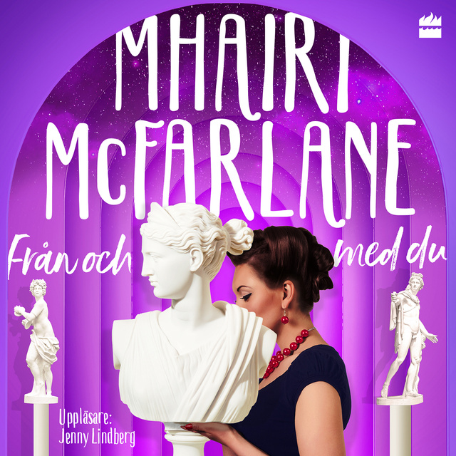 Mhairi McFarlane - Från och med du