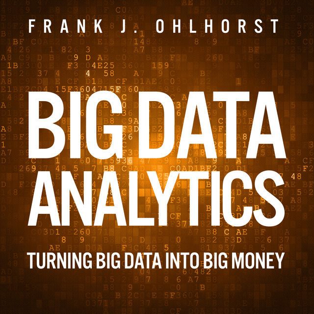 Frank J. Ohlhorst - Big Data Analytics