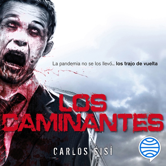 Carlos Sisí - Los caminantes nº 01