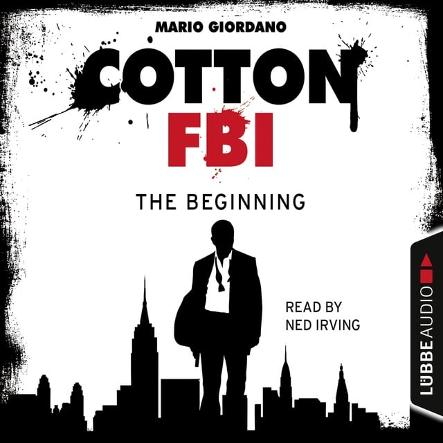Mario Giordano - Cotton FBI, Episode 1