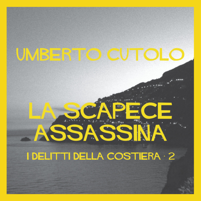 Umberto Cutolo - La scapece assassina