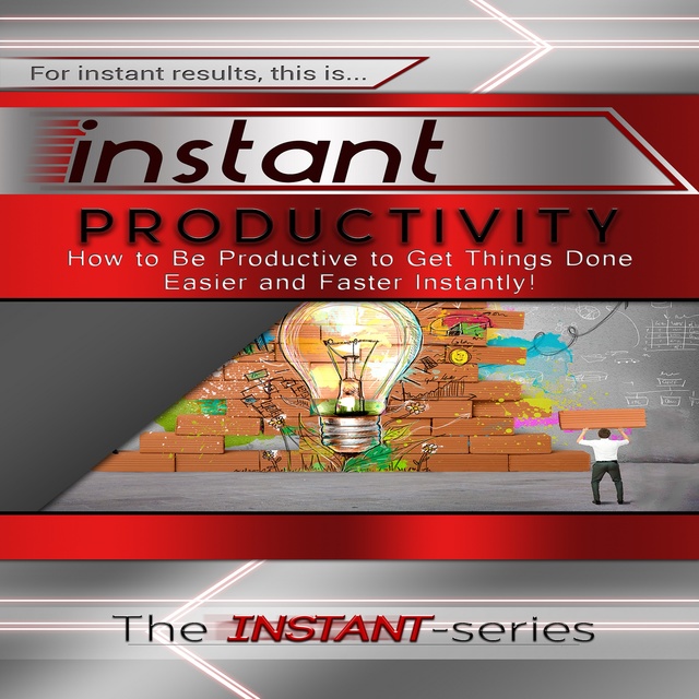 The INSTANT-Series - Instant Productivity