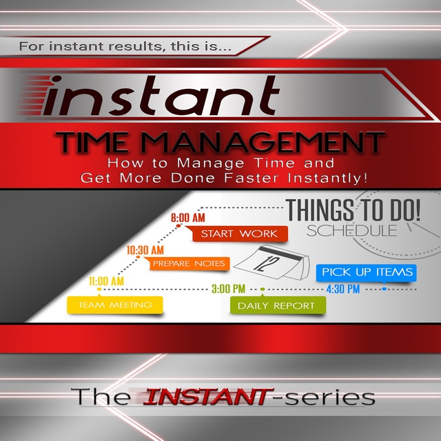 The INSTANT-Series - Instant Time Management