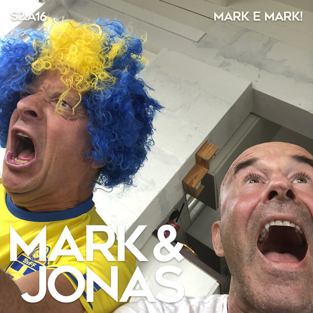 Jonas Gardell, Mark Levengood - Mark & Jonas S2A16 – Mark e Mark!