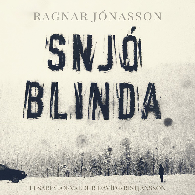 Ragnar Jónasson - Snjóblinda