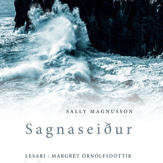 Sally Magnusson - Sagnaseiður