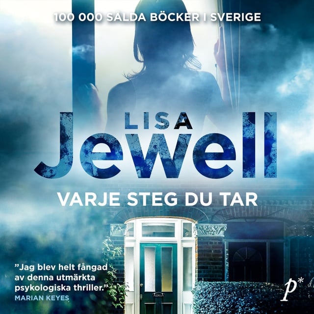 Lisa Jewell - Varje steg du tar