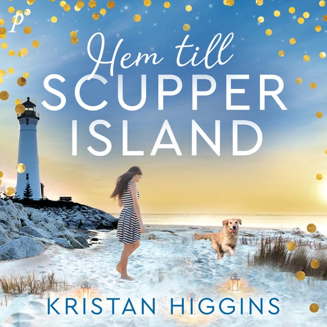 Kristan Higgins - Hem till Scupper Island