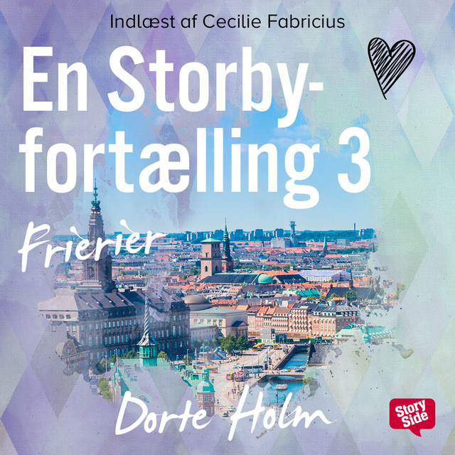 Dorte Holm - Frierier - en storbyfortælling 3