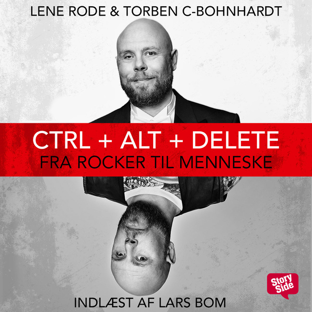 Torben C-Bohnhardt, Lene Rode - Ctrl + Alt + Delete
