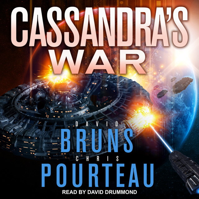 David Bruns, Chris Pourteau - Cassandra’s War