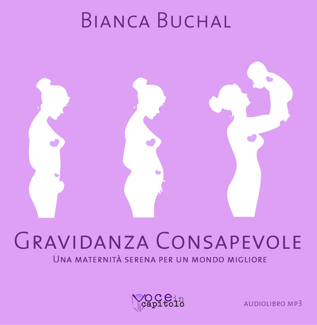 Bianca Buchal - Gravidanza Consapevole