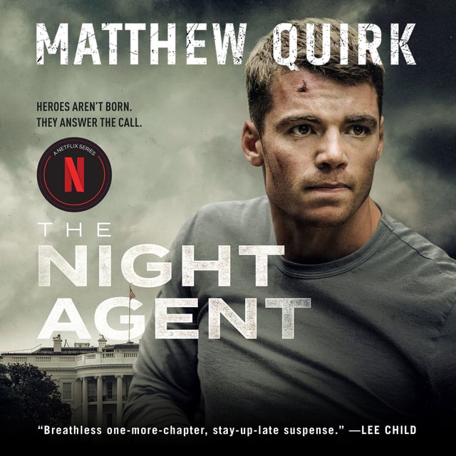 Matthew Quirk - The Night Agent