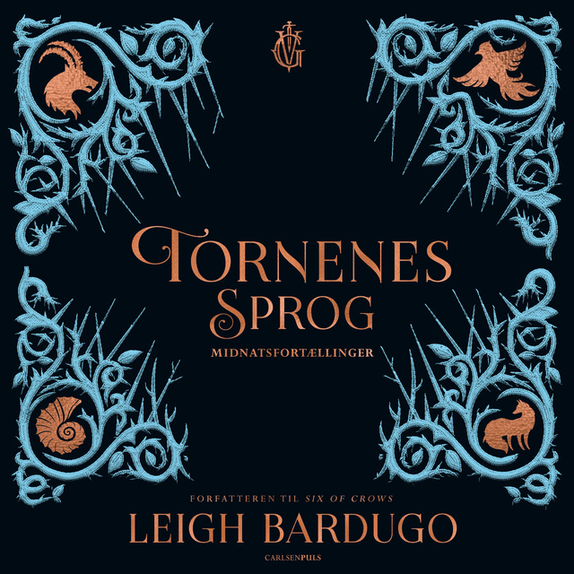 Leigh Bardugo - Tornenes sprog - Midnatsfortællinger