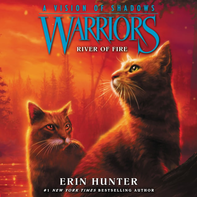 Erin Hunter - Warriors: A Vision of Shadows #5: River of Fire