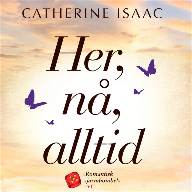 Catherine Isaac - Her, nå, alltid