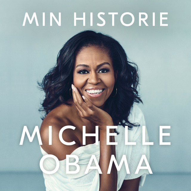 Michelle Obama - Min historie