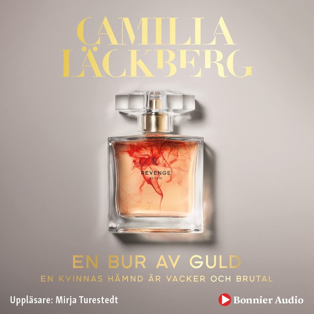 Camilla Läckberg - En bur av guld
