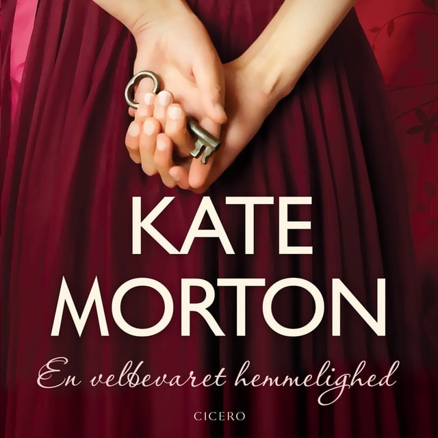 Kate Morton - En velbevaret hemmelighed