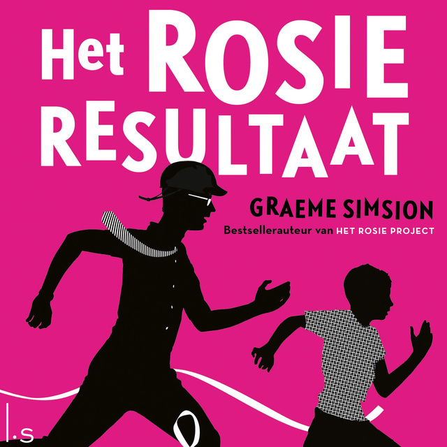 Graeme Simsion - Het Rosie Resultaat