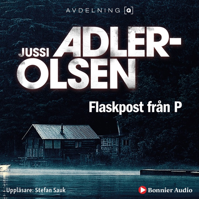 Jussi Adler-Olsen - Flaskpost från P
